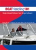 Boat Handling 101 – Single I/O & Outboard